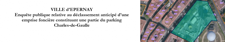 Illustration de l'enquête Déclassement anticipé d'une emprise foncière constituant une partie du parking de l'Esplanade Charles-de-Gaulle
